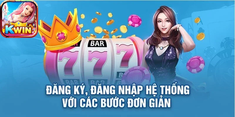 Người chơi trải nghiệm đăng ký kwin trên điện thoại